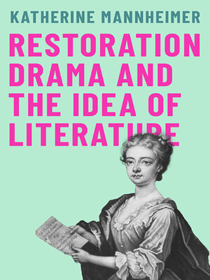 cover image of Restoration Drama and the Idea of Literature